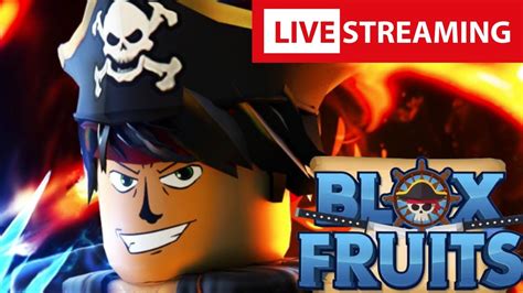 🔴live🔴blox Fruits Raiduri Cu Abonatii Am Facut 3 K Subs Youtube