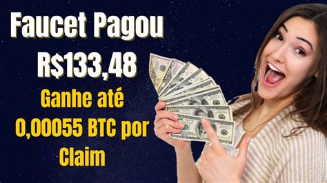 Faucet Pagou R 133 48 em Bitcoin Ganhe até 0 00055 BTC Por Claim