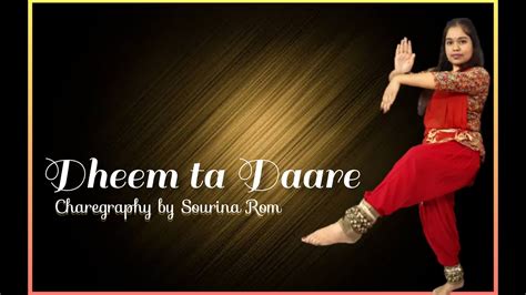 Dheem Ta Dare Dance Cover Bharatnatyam Dance By Sourina YouTube