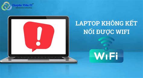 Laptop Không Kết Nối Được Wifi Cách Xử Lý Nhanh