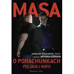 Masa O Porachunkach Polskiej Mafii Jaros Aw Soko Owski Artur G Rski