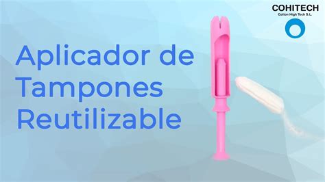 Aplicador De Tampones Reutilizable Youtube