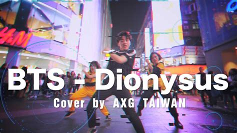 Kpop In Public Challenge Bts Dionysus Dance Cover ｜axg Youtube