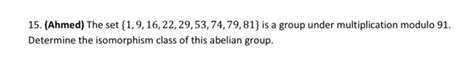 Solved 15 Ahmed The Set 1 9 16 22 29 53 74 79 81 Is A Chegg