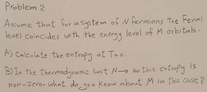 Solved Problem 2 Assume That For A System Of N Fermions The Chegg