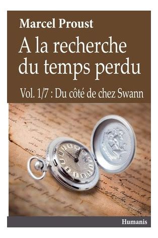 La Recherche Du Temps Perdu Vol 1 7 Du C T De Chez Swan Cuotas