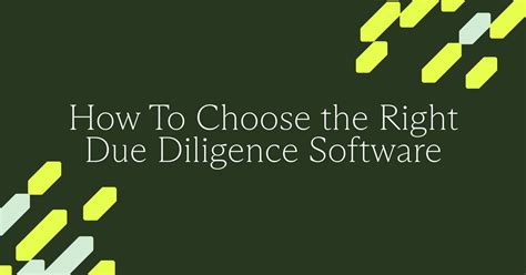 How To Choose The Right Due Diligence Software Hypercomply Blog