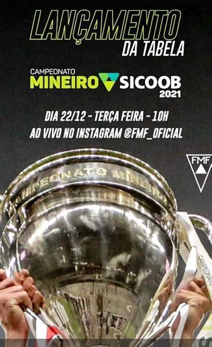 TABELA OFICIAL DO MINEIRO 2021 SERÁ LANÇADA DIA 22 NO INSTAGRAM DA FMF