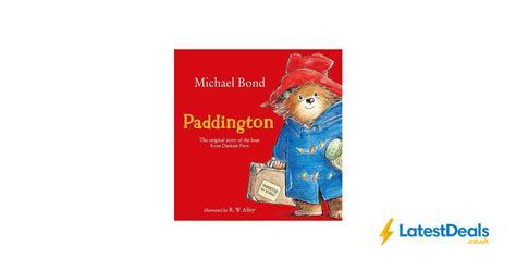 Paddington: The Original Story of the Bear from Darkest Peru Paperback ...