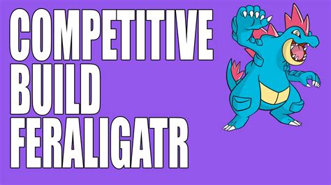 ORAS - COMPETITIVE FERALIGATR - MOVESET! - YouTube