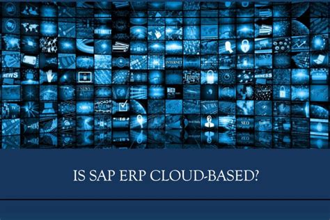 Is SAP ERP Cloud-Based? - DTS IT Solutions