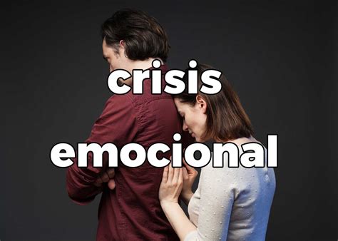 Cómo superar una crisis emocional