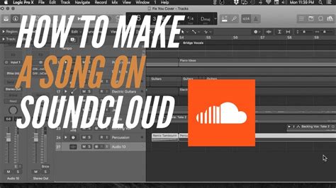 How To Make A Song On Soundcloud Youtube