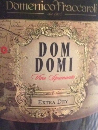 Domenico Fraccaroli Dom Domi Spumante Extra Dry Vivino United Kingdom