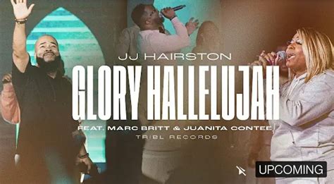 GLORY HALLELUJAH Lyrics by JJ Hairston - Music Lyrics