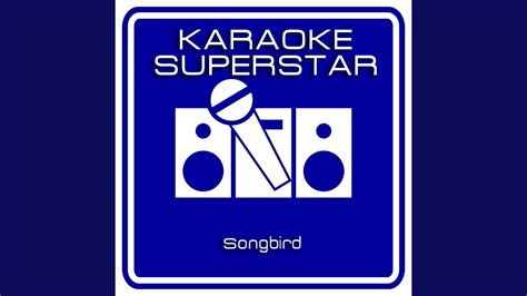 Songbird Karaoke Version Originally Performed By Kenny G Youtube