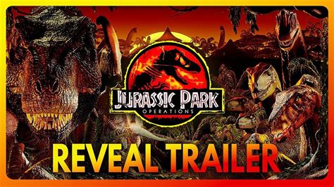 Jurassic Park Operations - Reveal Trailer [HD] in 2022 | Jurassic park ...