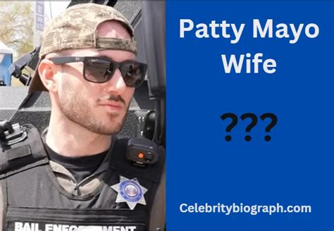 Patty Mayo Wife Unveiling The Mystery Behind The Man Celebrity Biograph