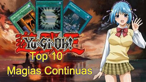 Top 10 Mejores Magias Continuas De Yu Gi Oh YouTube