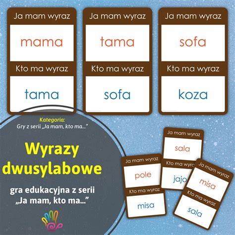 Wyrazy dwusylabowe gra Ja mam Kto ma materiały edukacyjne