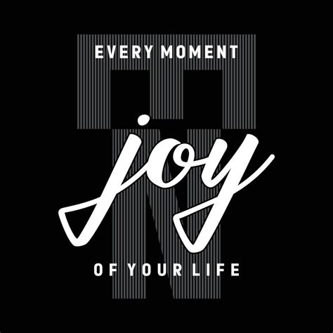 Enjoy Moment Slogan Typography T Shirt Print 14911814 Vector Art At