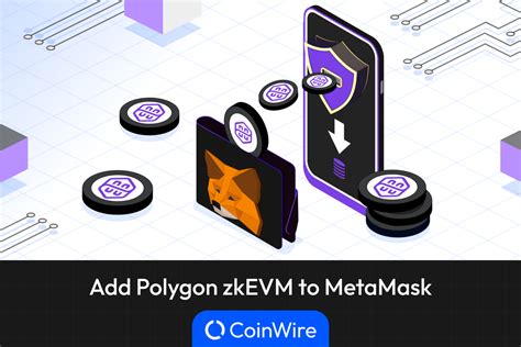 Add Polygon Zkevm To Metamask A Comprehensive Guide