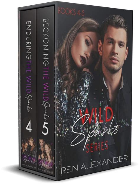 Wild Sparks Series Collection Wild Sparks Books 4 5 By Ren Alexander