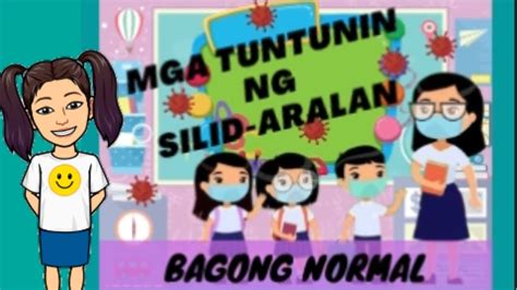 New Normal Classroom Rules I Mga Alituntunin Sa Loob Ng Silid Aralan