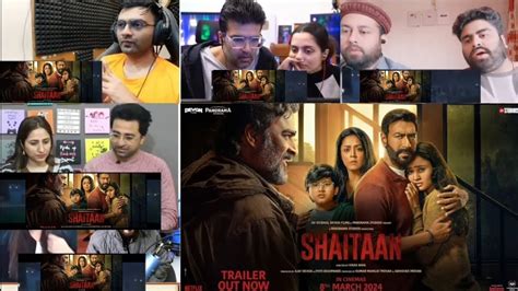 Shaitaan Trailer Mashup Reaction Video Official Teaser 2024 YouTube