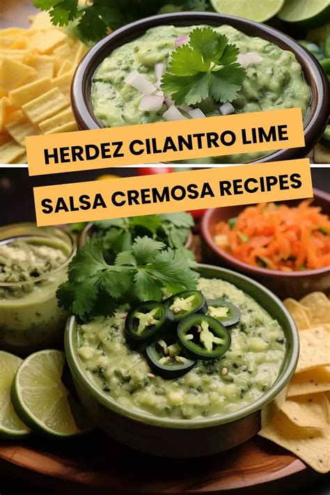 Herdez Cilantro Lime Salsa Cremosa Recipes Hungarian Chef