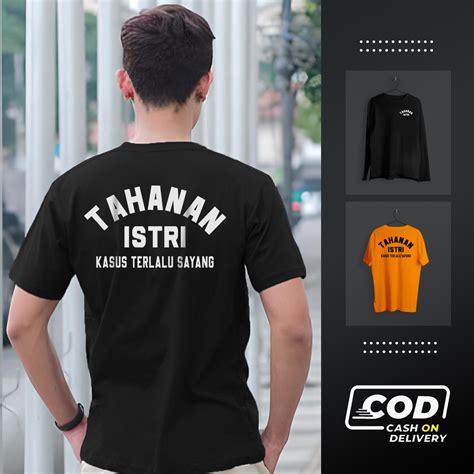 Jual Kaos Kata Lucu Tahanan Istri Terlalu Sayang Shopee Indonesia