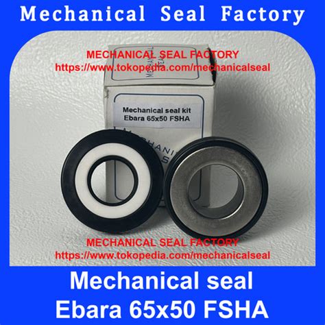 Jual Mechanical Seal Ebara X Fsha Pompa Ebara Model Lama