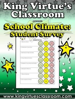 Student Survey - School Climate - King Virtue's Classroom by King Virtue