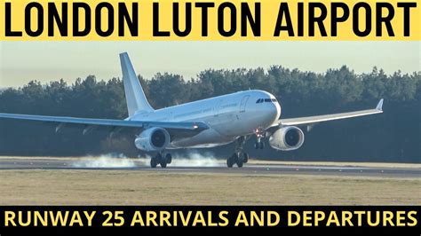 London Luton Airport Plane Spotting Runway Operations Youtube