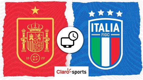 España Vs Italia En Vivo Horario Y Dónde Ver Hoy Las Semifinales De La