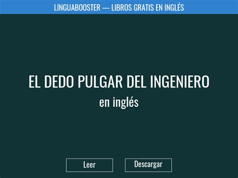 El dedo pulgar del ingeniero en inglés Leer el libro en línea