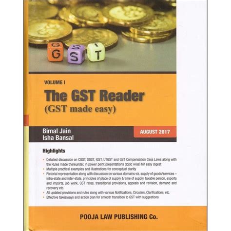 Pooja Law Publishing S The Gst Reader Gst Made Easy By Bimal Jain