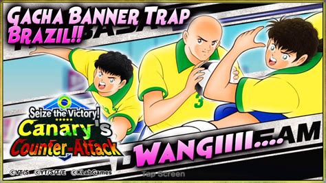 GACHA BANNER TRAP BRAZIL YANG ANEH 3 STEP N NO GARANSI NEW Captain