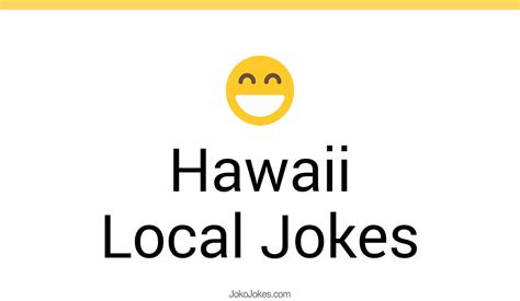 3 Hawaii Local Jokes And Funny Puns JokoJokes