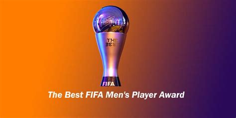 The Best Fifa Mens Player Award 2022 Who Will Win It