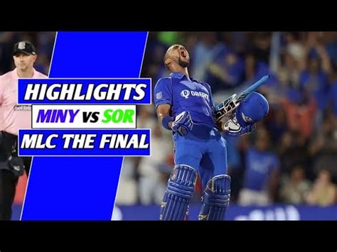 Mi New York Vs Seattle Orcas Final Highlights Major League Cricket