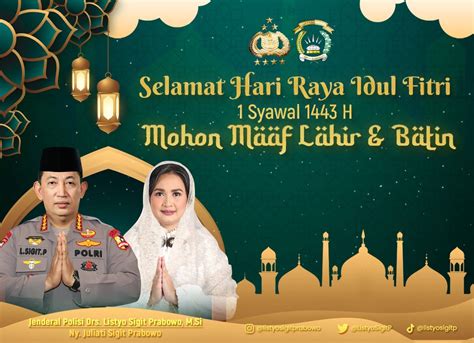 Kapolri Selamat Idul Fitri 1443 H Pererat Persaudaraan Perkokoh Kebersamaan