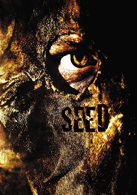 Seed - movie: where to watch stream online