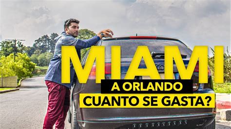 C Mo Ir De Miami A Orlando La Manera Mas R Pida De Llegar En Auto