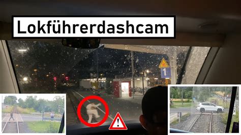 Dashcam Lokf Hrer Das Mit Rot Und Gleise Berqueren Youtube