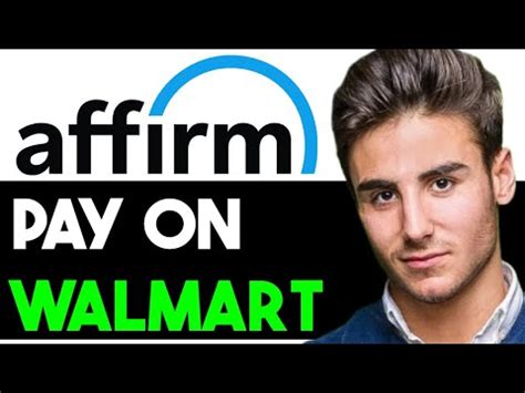 HOW TO USE AFFIRM AT WALMART ONLINE 2024 FULL GUIDE YouTube