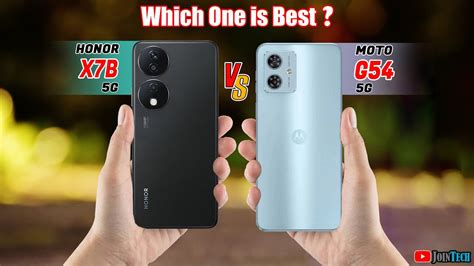 Duel High Tech Honor X7B 5G Vs Motorola Moto G54 Off In A Smartphone