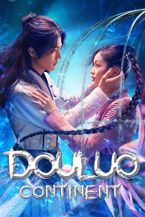 Douluo Continent Tv Series 2021 2021 — The Movie Database Tmdb