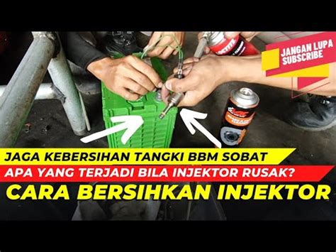 Ini Yang Terjadi Bila Injektor Mobil Rusak Youtube