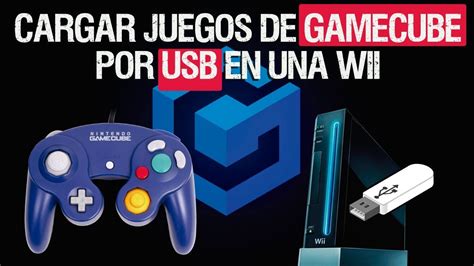 Como Cargar Juegos De Gamecube Por Usb En Una Wii Nintendont Youtube